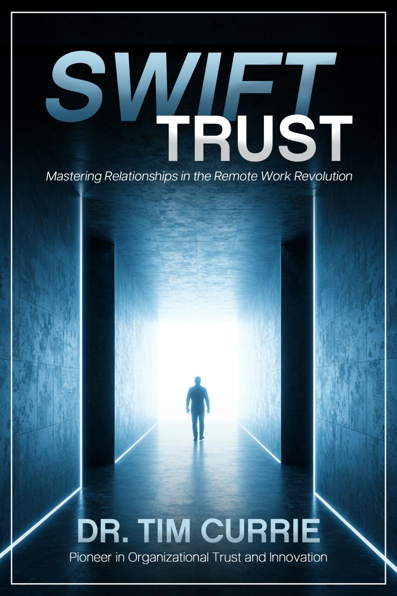 New Book Swift Trust Confronts the Hidden Crisis Undermining Remote Teams