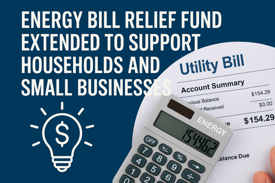 Energy Bill Relief Fund Extended to Support Households and Small Businesses