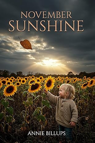 Annie Billups Follows Up Her Debut Rooty with November Sunshine — A Soul-Stirring Portrait of Appalachian Womanhood