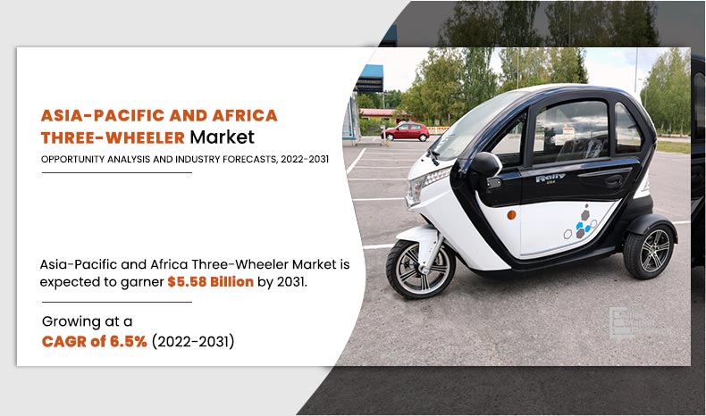 Three-Wheeler Revolution: Asia-Pacific and Africa Market Set to Accelerate to $5.58 Billion by 2031, Reports AMR