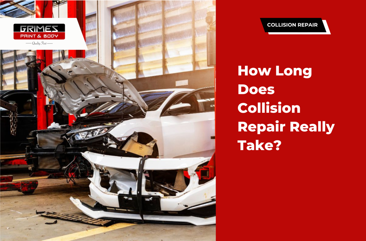 Grimes Paint & Body Explains How Long Collision Repair Really Takes